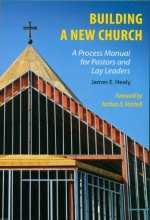 Cover art for Building a New Church: A Process Manual for Pastors and Lay Leaders