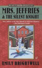 Cover art for Mrs. Jeffries and the Silent Knight (A Victorian Mystery)