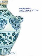 Cover art for The Chinese Potter: A Practical History of Chinese Ceramics