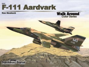 Cover art for F-111 Aardvark - Walk Around Color Series No. 57