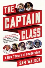Cover art for The Captain Class: A New Theory of Leadership