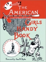 Cover art for American Girls Handy Book: How to Amuse Yourself and Others (Nonpareil Books)