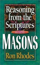 Cover art for Reasoning from the Scriptures with Masons
