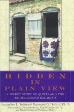 Cover art for Hidden in Plain View: A Secret Story of Quilts and the Underground Railroad