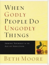 Cover art for When Godly People Do Ungodly Things: Member Book