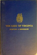 Cover art for The Lees of Virginia;: Biography of a family,
