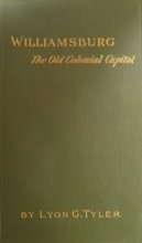 Cover art for Williamsburg, The Old Colonial Capital