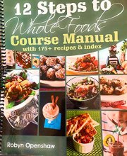 Cover art for 12 Steps to Whole Foods Manual