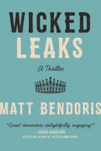Cover art for Wicked Leaks: A Thriller