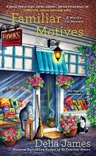 Cover art for Familiar Motives (A Witch's Cat Mystery)