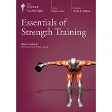 Cover art for The Great Courses: Essentials of Strength Training