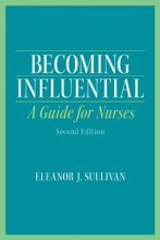 Cover art for Becoming Influential: A Guide for Nurses