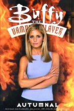 Cover art for Buffy the Vampire Slayer: Autumnal