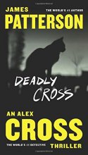 Cover art for Deadly Cross (Alex Cross, 26)
