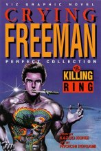 Cover art for The Killing Ring: Crying Freeman