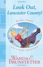 Cover art for Look Out, Lancaster County: 4-in-1 Story Collection (Rachel Yoder)