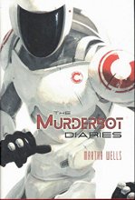 Cover art for The Murderbot Diaries