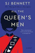 Cover art for All the Queen's Men: A Novel (Her Majesty the Queen Investigates, 2)