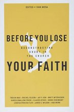 Cover art for Before You Lose Your Faith: Deconstructing Doubt in the Church