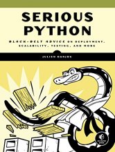 Cover art for Serious Python: Black-Belt Advice on Deployment, Scalability, Testing, and More