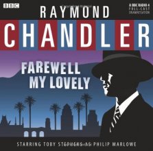 Cover art for Farewell My Lovely: A BBC Radio 4 Full-Cast Dramatisation