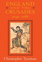 Cover art for England and the Crusades, 1095-1588