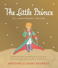 Cover art for Little Prince 75th Anniversary Edition: Includes the History and Making of the Classic Story