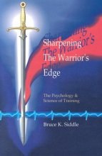 Cover art for Sharpening the Warriors Edge: The Psychology & Science of Training
