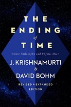 Cover art for The Ending of Time: Where Philosophy and Physics Meet