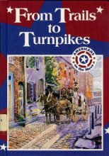 Cover art for From Trails to Turnpikes (Americans on the Move)