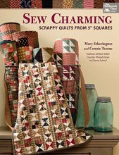 Cover art for Sew Charming: Scrappy Quilts from 5" Squares