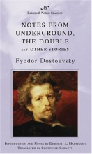 Cover art for Notes from Underground, The Double and Other Stories (B&N Classics)