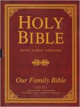Cover art for Our Family Bible - Holy Bible, King James Version, Regency, 707W