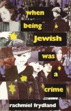 Cover art for When being Jewish was a crime