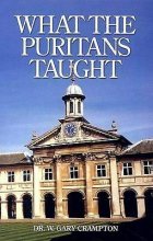 Cover art for What the Puritans Taught: An Introduction to Puritan Theology