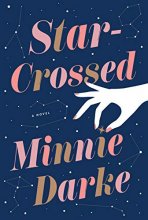 Cover art for Star-Crossed: A Novel