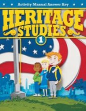 Cover art for Heritage Studies 1 Student Activity Manual Answer Key, 3rd Edition