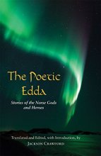 Cover art for The Poetic Edda: Stories of the Norse Gods and Heroes (Hackett Classics)