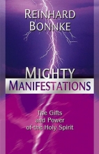 Cover art for Mighty Manifestations: The Gifts and Power of the Holy Spirit