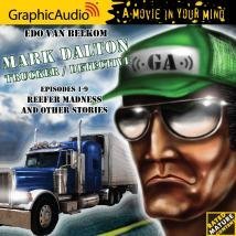 Cover art for Mark Dalton, Trucker / Detective {GraphicAudio}
