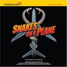 Cover art for Snakes on a Plane: The Audiobook