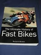 Cover art for the ultimate history of fast motorcycles