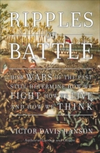 Cover art for Ripples of Battle: How Wars of the Past Still Determine How We Fight, How We Live, and How We Think