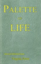Cover art for Palette of Life: New and Collected Poems