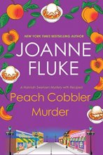 Cover art for Peach Cobbler Murder (A Hannah Swensen Mystery)