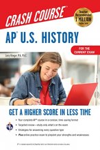 Cover art for AP® U.S. History Crash Course, Book + Online: Get a Higher Score in Less Time (Advanced Placement (AP) Crash Course)