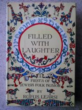 Cover art for Filled with Laughter: A Fiesta of Jewish Folk Humor