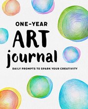 Cover art for One-Year Art Journal: Daily Prompts to Spark Your Creativity