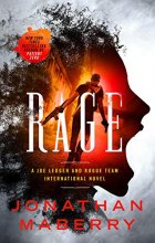 Cover art for Rage: A Joe Ledger and Rogue Team International Novel (Rogue Team International Series, 1)