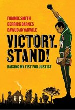 Cover art for Victory. Stand!: Raising My Fist for Justice